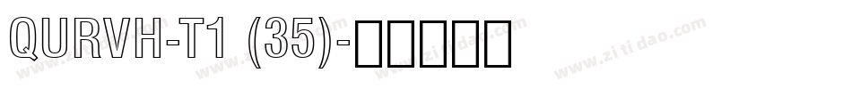 QURVH-T1 (35)字体转换